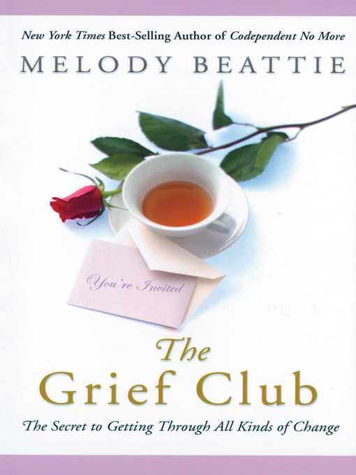 Title details for The Grief Club by Melody Beattie - Available